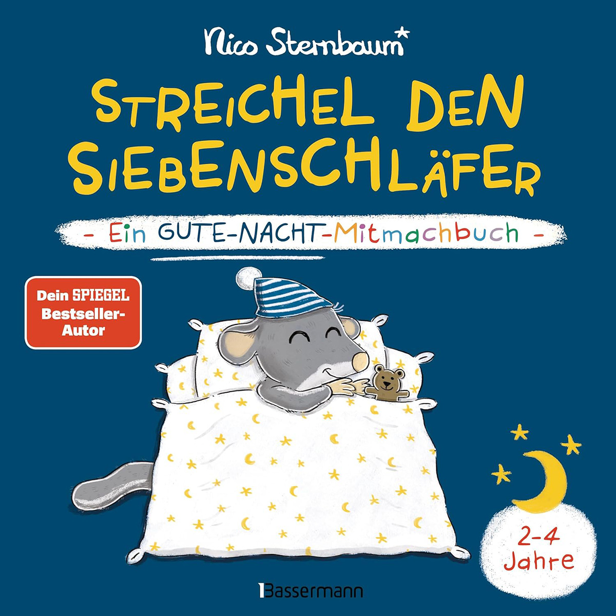 Streichel den Siebenschläfer - ein Gute-Nacht-Mitmachbuch